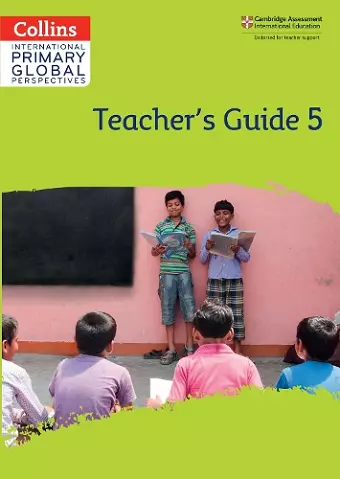 Cambridge Primary Global Perspectives Teacher's Guide: Stage 5 cover