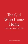 The Girl Who Came Home cover