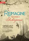 Reimagine Key Stage 3 Shakespeare cover