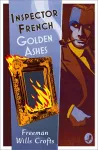 Inspector French: Golden Ashes cover