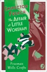 Inspector French: The Affair at Little Wokeham cover