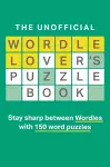 The Unofficial Wordle Lover’s Puzzle Book cover