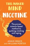 This Naked Mind: Nicotine cover
