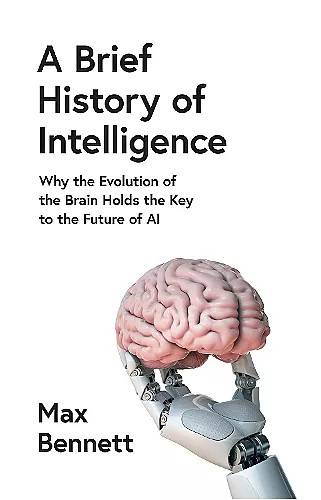 A Brief History of Intelligence cover