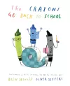 The Crayons Go Back to School cover