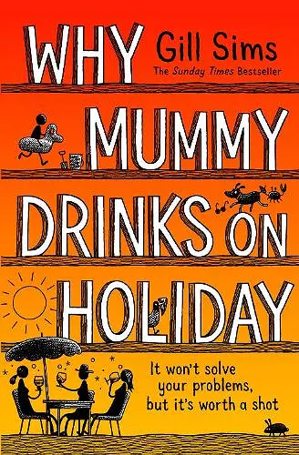 Why Mummy Drinks on Holiday cover