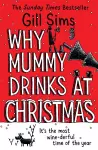 Why Mummy Drinks at Christmas cover