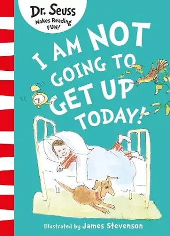 I Am Not Going to Get Up Today! cover