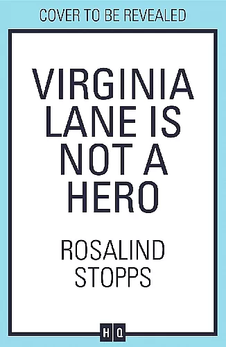 Virginia Lane is Not a Hero cover