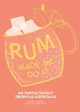 Rum Made Me Do It cover