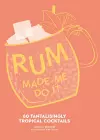 Rum Made Me Do It cover