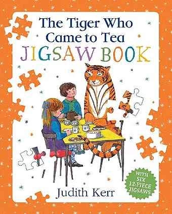 The Tiger Who Came To Tea Jigsaw Book cover