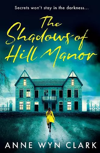 The Shadows of Hill Manor cover