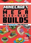 Minecraft Mega Bite-Size Builds cover