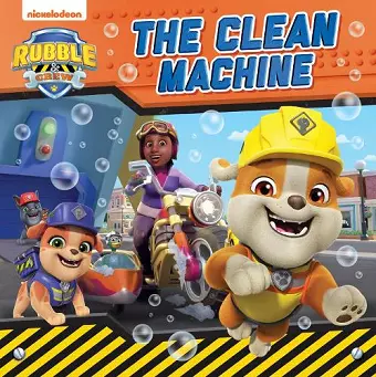 PAW PATROL: The Clean Machine cover