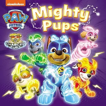 PAW Patrol Mighty Pups Board Book cover
