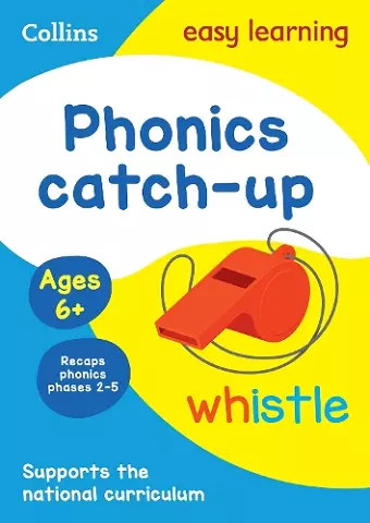 Phonics Catch-up Activity Book Ages 6+ cover