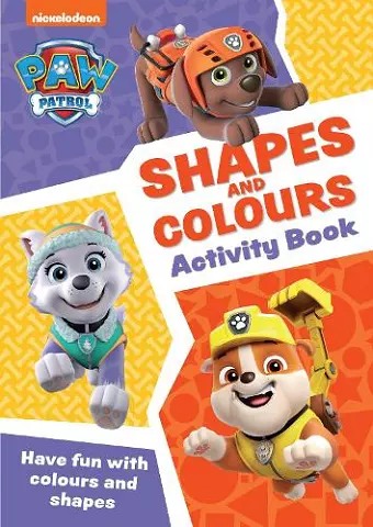 PAW Patrol Shapes and Colours Activity Book cover