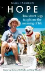 Hope – How Street Dogs Taught Me the Meaning of Life packaging