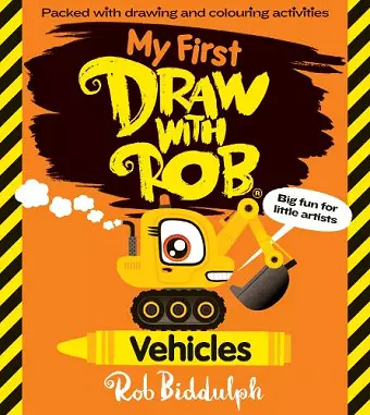 My First Draw With Rob: Vehicles cover