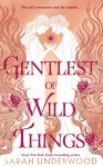 Gentlest of Wild Things cover