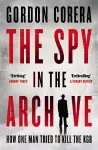 The Spy in the Archive cover