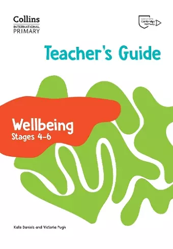 International Primary Wellbeing Teacher's Guide Stages 4–6 cover