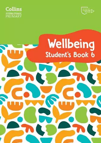 International Primary Wellbeing Student's Book 6 cover