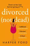 Divorced Not Dead cover