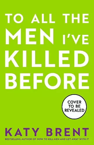 To All the Men I’ve Killed Before cover