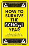 How to Survive the School Year cover