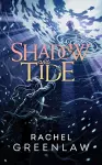 Shadow and Tide cover