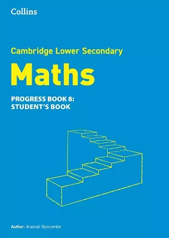 Lower Secondary Maths Progress Student’s Book: Stage 8 cover