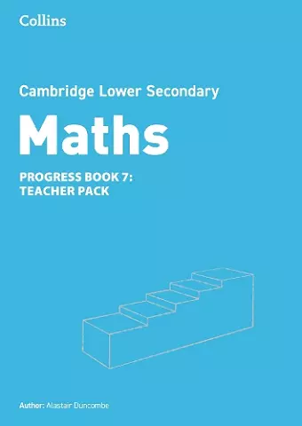 Lower Secondary Maths Progress Teacher’s Pack: Stage 7 cover