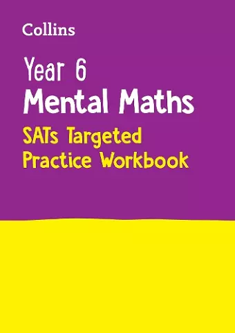 Year 6 Mental Maths SATs Targeted Practice Workbook cover