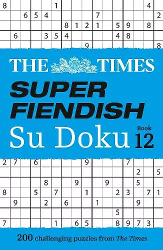 The Times Super Fiendish Su Doku Book 12 cover