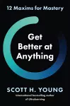 Get Better at Anything cover