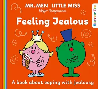 Mr. Men Little Miss: Feeling Jealous cover