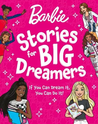 Barbie Stories for Big Dreamers Treasury cover