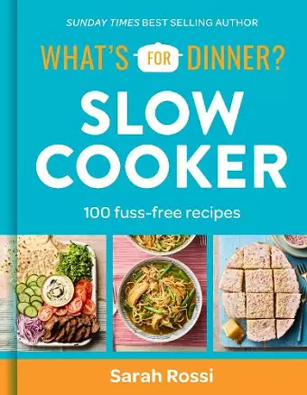 What's For Dinner? In the Slow Cooker cover
