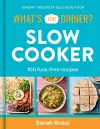 What's For Dinner? In the Slow Cooker cover