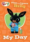 Play and Learn with Bing My Day cover