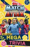 Match Attax All-New Mega Trivia cover