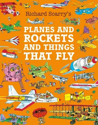 Planes and Rockets and Things That Fly cover