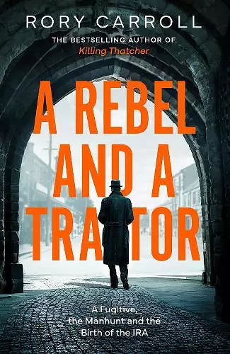 A Rebel and a Traitor cover