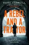 A Rebel and a Traitor cover
