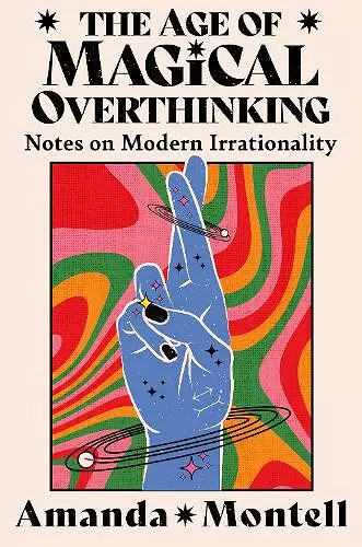 The Age of Magical Overthinking cover