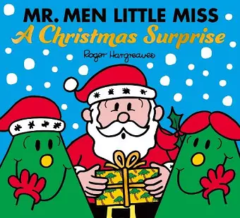 Mr. Men Little Miss: A Christmas Surprise cover