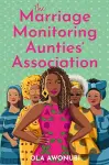 The Marriage Monitoring Aunties’ Association cover