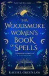 The Woodsmoke Women’s Book of Spells cover